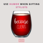 humorous salon gifts