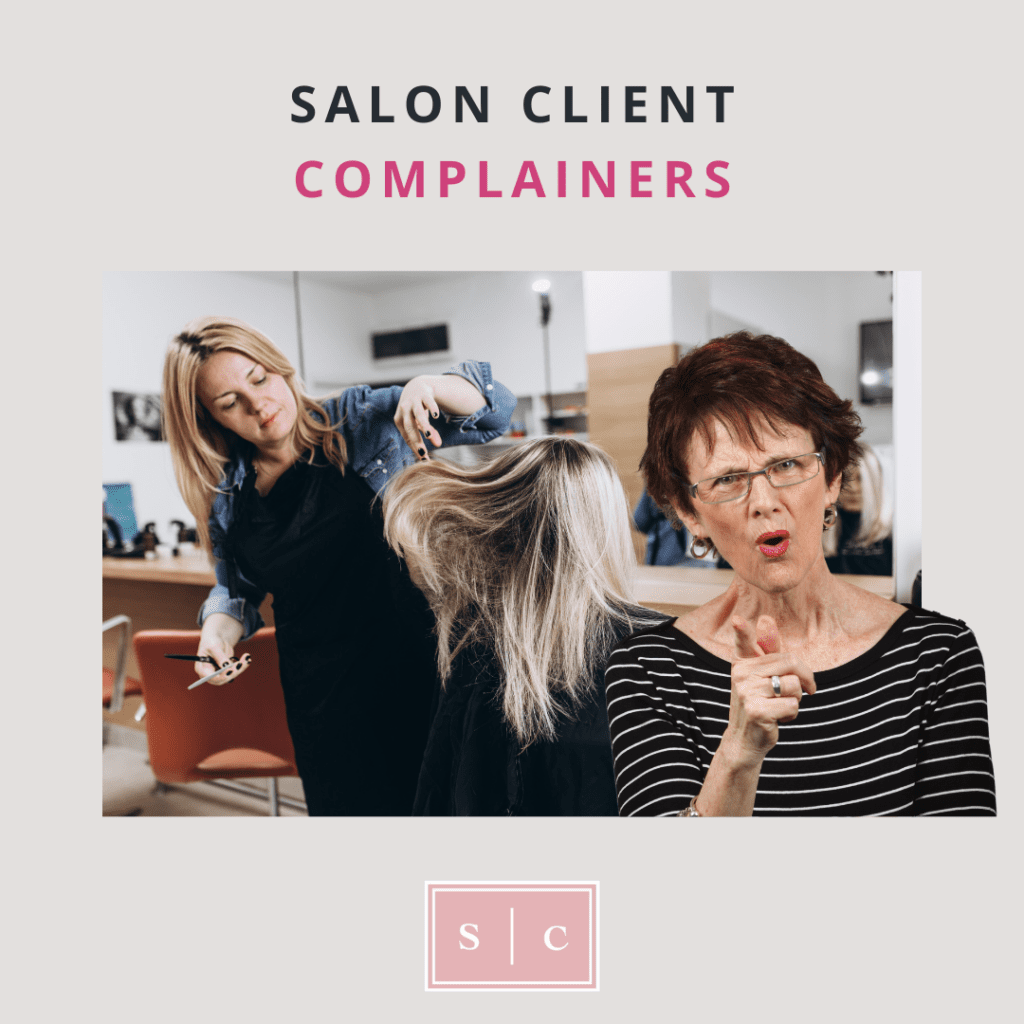 what to do when someone complains about their hair service